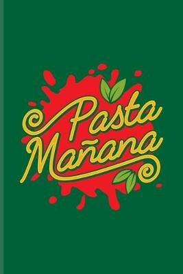 Book cover for Pasta Manana