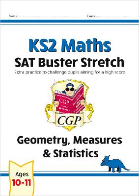 Book cover for KS2 Maths SAT Buster Stretch: Geometry, Measures & Statistics (for the 2025 tests)