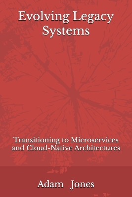 Book cover for Evolving Legacy Systems