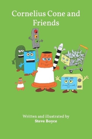 Cover of Cornelius Cone and Friends