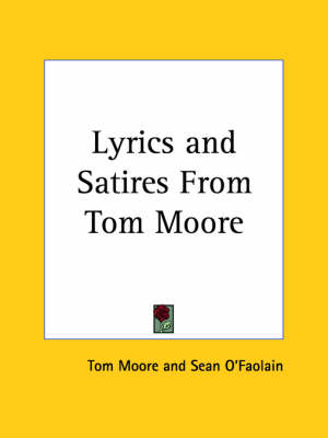 Book cover for Lyrics and Satires from Tom Moore (1929)