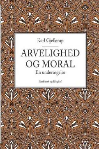 Cover of Arvelighed og moral