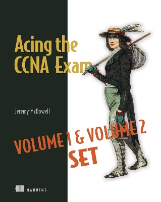 Cover of Acing the CCNA Exam Volumes 1 & 2