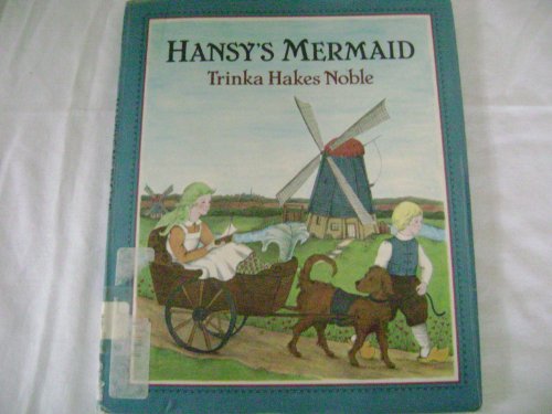 Book cover for Noble Trinka Hakes : Hansy'S Mermaid (Hbk)