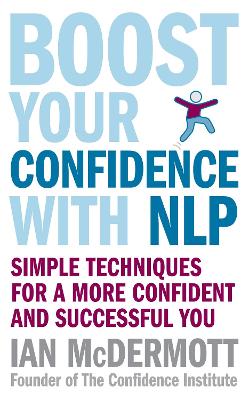 Book cover for Boost Your Confidence With NLP