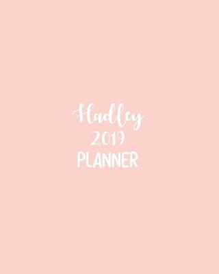 Book cover for Hadley 2019 Planner