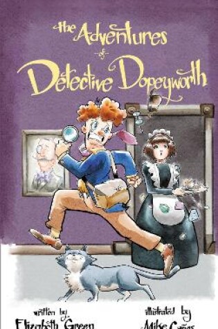 Cover of The Adventures of Detective Dopeyworth