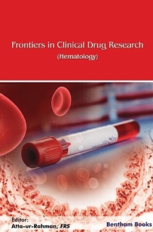 Cover of Frontiers in Clinical Drug Research-Hematolog