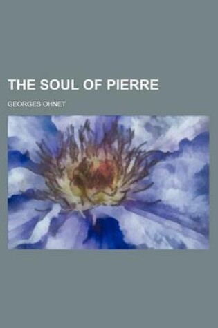 Cover of The Soul of Pierre