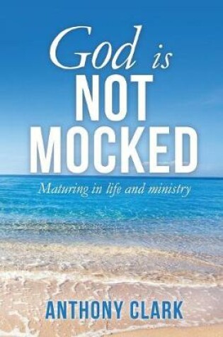 Cover of God Is Not Mocked