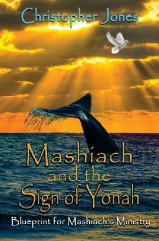 Cover of Mashiach and the Sign of Yonah