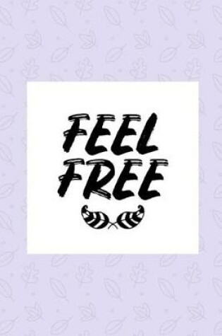 Cover of Feel Free