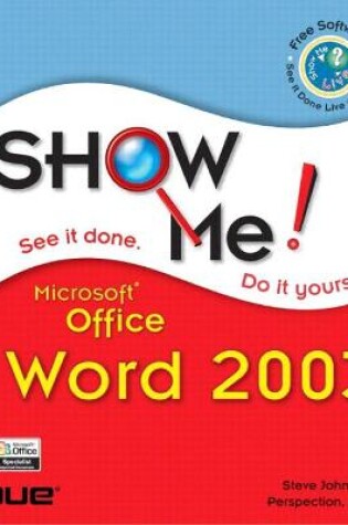 Cover of Show Me Microsoft Office Word 2003