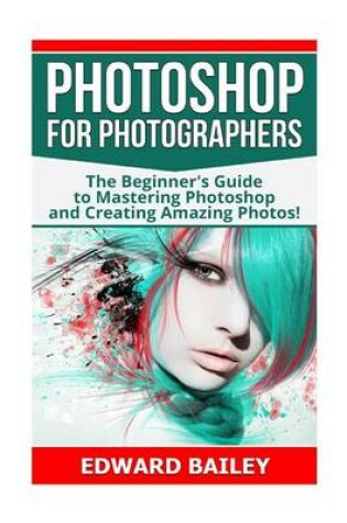 Cover of Photoshop for Photographers