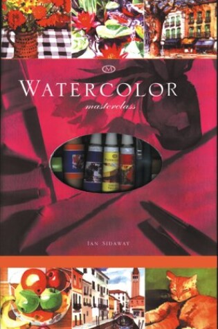 Cover of Watercolor Masterclass