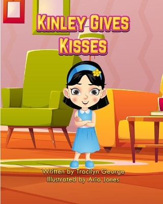 Book cover for Kinley Gives Kisses