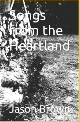 Cover of Songs from the Heartland