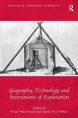 Book cover for Geography, Technology and Instruments of Exploration