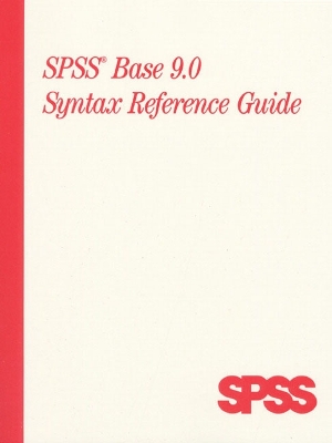 Book cover for SPSS Base 9.0 Syntax Reference Guide