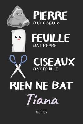 Book cover for Rien ne bat Tiana - Notes