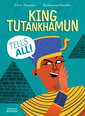 Book cover for King Tutankhamun Tells All!