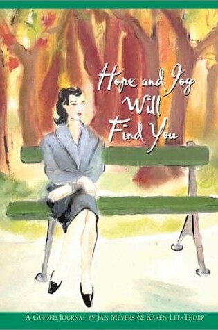 Cover of Hope and Joy Will Find You