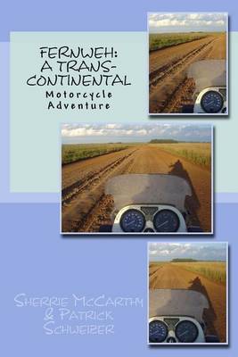Cover of Fernweh a Trans Continental Motorcycle Adventure