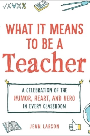 Cover of What It Means to Be a Teacher