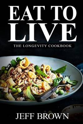 Book cover for Eat to Live
