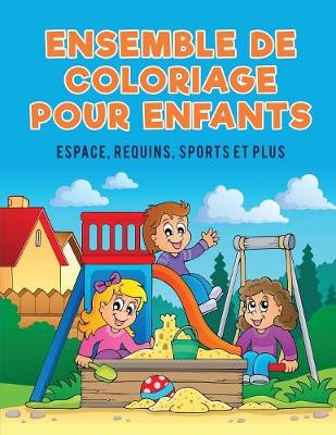 Book cover for Ensemble de coloriage pour enfants