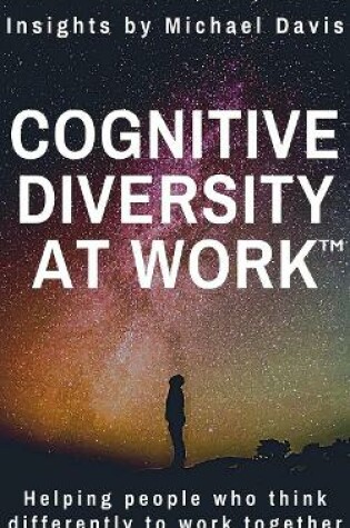 Cover of Cognitive Diversity At Work (TM)