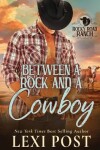 Book cover for Between a Rock and a Cowboy