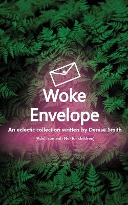 Book cover for Woke Envelope