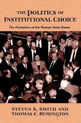 Cover of The Politics of Institutional Choice