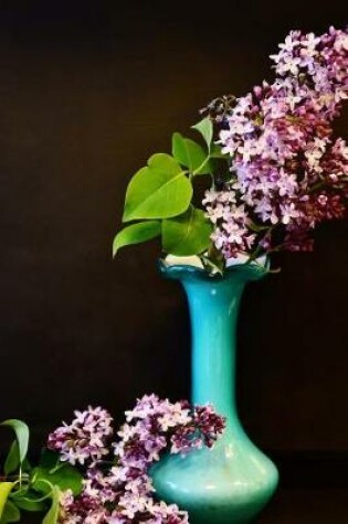 Cover of Lilac Flowers in a Blue Vase Journal