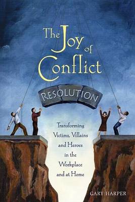 Book cover for Joy of Conflict Resolution