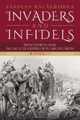 Cover of Invaders and Infidels (Book 1)