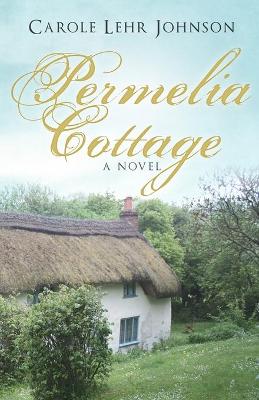 Book cover for Permelia Cottage