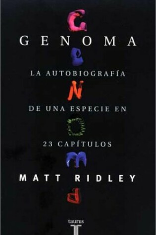 Cover of Genoma - La Autobiografia de Una Especie En 23 Capitulos