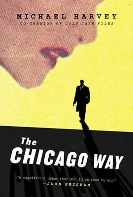 Book cover for The Chicago Way