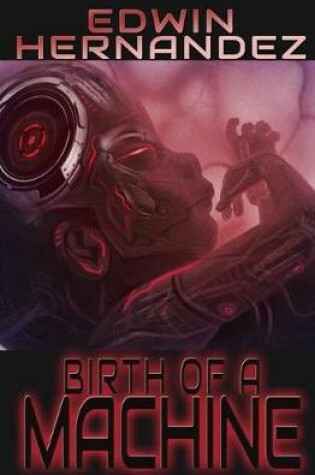 Cover of Birth of a Machine