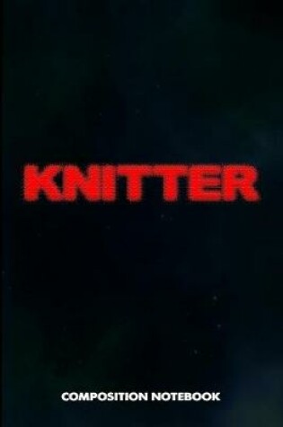 Cover of Knitter