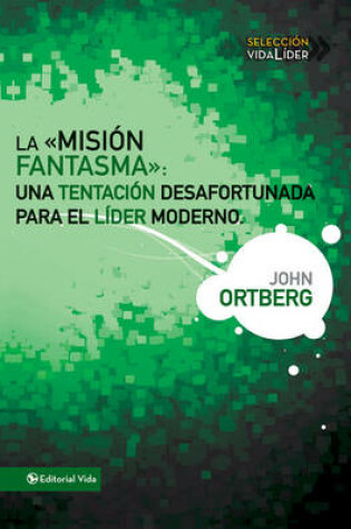 Cover of La Mision Fantasma