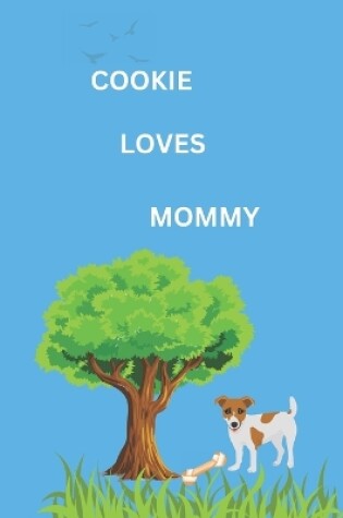 Cover of Cookie Loves Mommy