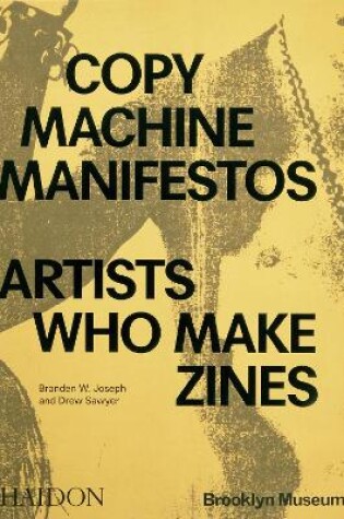 Cover of Copy Machine Manifestos