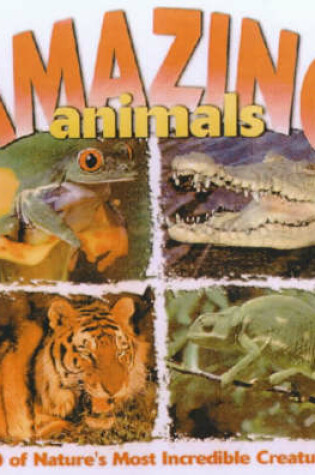 Cover of Amazing Animals