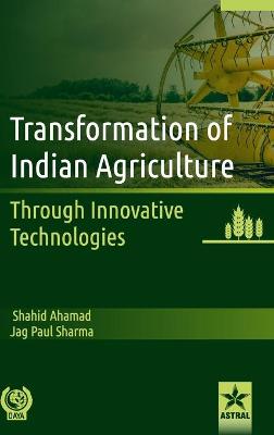 Book cover for Transformation of Indian Agriculture