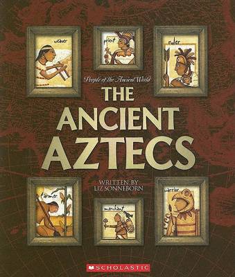 Cover of The Ancient Aztecs