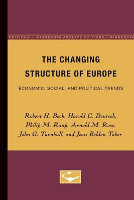 Book cover for The Changing Structure of Europe