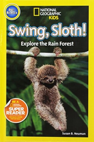 Cover of Swing, Sloth! (1 Hardcover/1 CD)